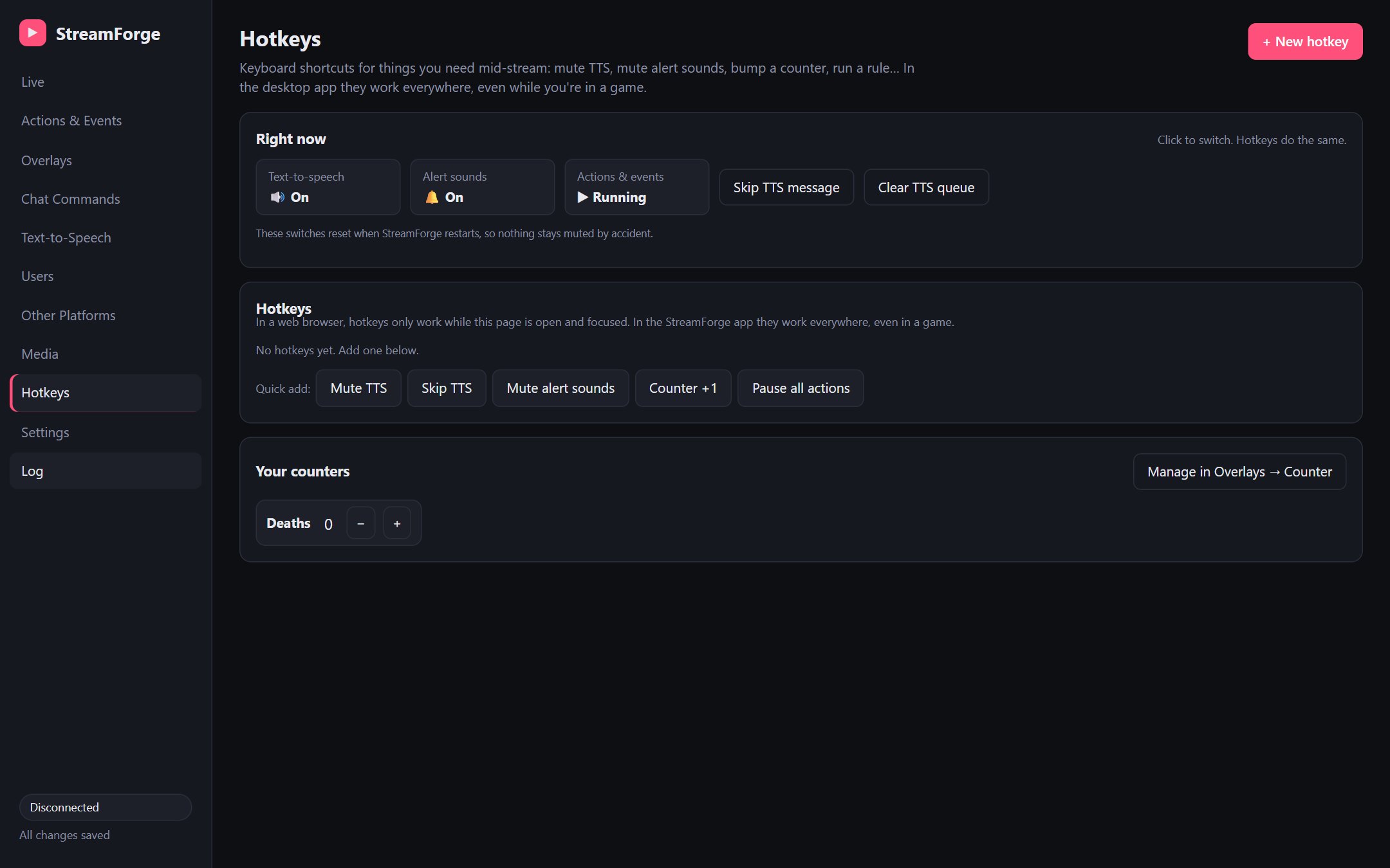 Hotkeys: system-wide shortcuts for muting TTS, counters and more